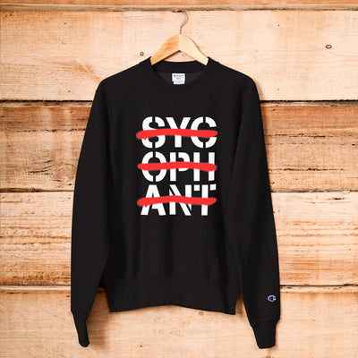 NoSycophants X Champion Sweatshirt