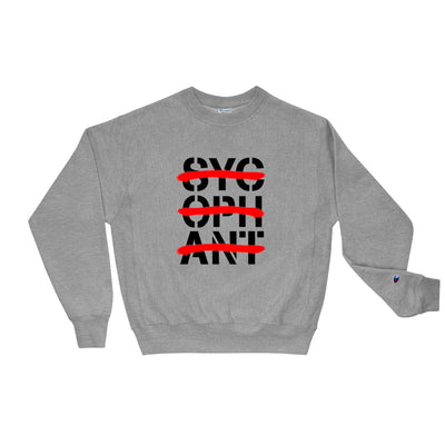NoSycophants X Champion Sweatshirt