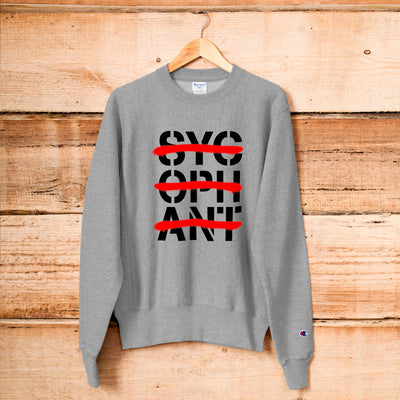 NoSycophants X Champion Sweatshirt